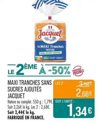 JACQUET Maxi tranches sans sucres ajoutés