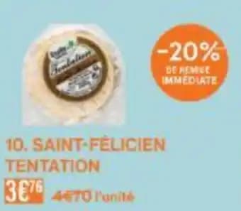 Saint-félicien tentation