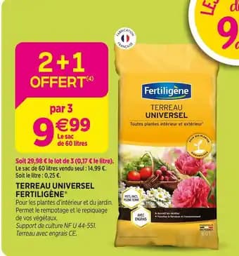 Promotion Exclusives de 1
            
        
        Terreau universel fertiligène : Découvrez l'Offre incontournable