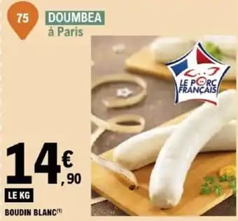 Promotion Exclusives de 5
            
        
        Boudin blanc : Découvrez l'Offre incontournable