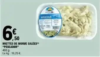 "PESCADOR" Miettes de morue salées 400 g