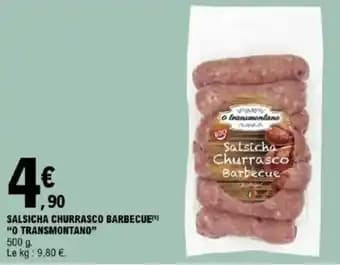 “O TRANSMONTANO" Salsicha churrasco barbecue 500 g