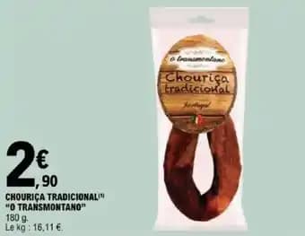 "O TRANSMONTANO" Chourica tradicional 180 g