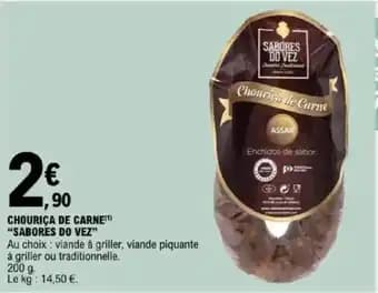 "SABORES DO VEZ" Chouriça de carne 200 g