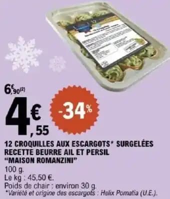 "MAISON ROMANZINI" 12 croquilles aux escargots* surgelées recette beurre ail et persil 100 g