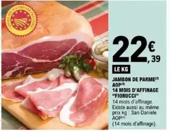 Jambon de parme aop 14 mois d'affinage "fiorucci"