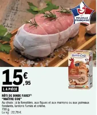 "MAÎTRE COQ” Rôti de dinde farci 700 g