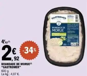 "GASTROMER" Brandade de morue 600 g