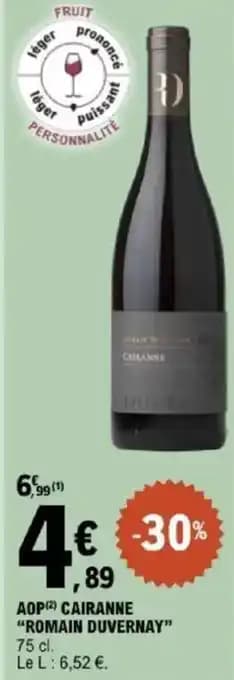 Aop cairanne "romain duvernay" 75 cl