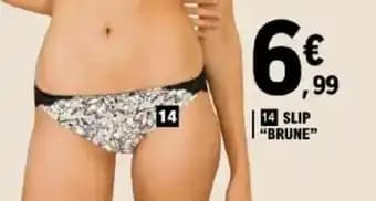 Promotion Exclusives de 1
            
        
        Brune : Découvrez l'Offre incontournable