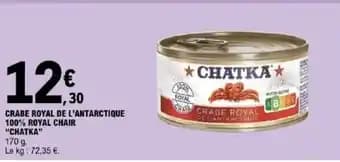 "CHATKA” Crabe royal de l'antarctique 100% royal chair 170 g