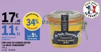 "LA BELLE CHAURIENNE" Foie gras de canard entier 180 g