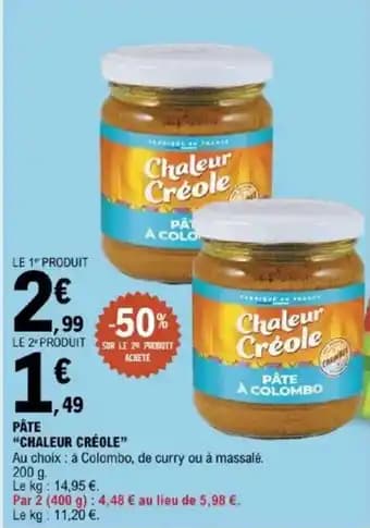 "CHALEUR CRÉOLE” Pâte 200 g