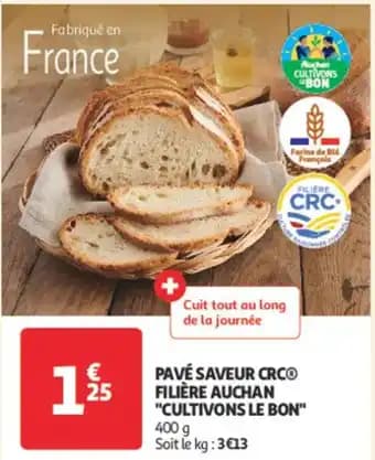 Pavé saveur crco filière auchan "cultivons le bon" 400 g