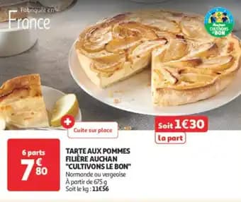 Tarte aux pommes filière auchan "cultivons le bon"