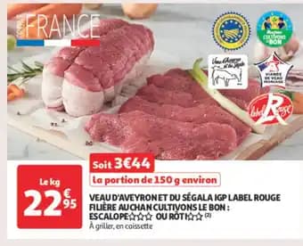 Veau d'aveyron et du ségala igp label rouge filière auchan cultivons le bon:
