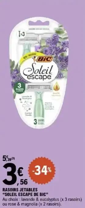 “SOLEIL ESCAPE DE BIC" Rasoirs jetables