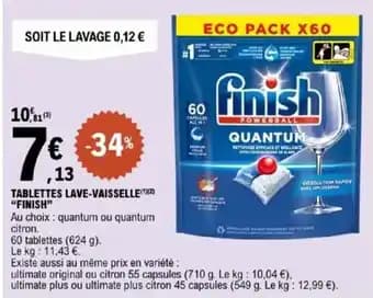 "FINISH" Tablettes lave-vaisselle