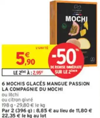 6 mochis glacés mangue passion la compagnie du mochi 198 g