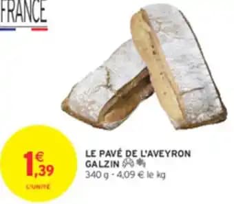 Le pavé de l'aveyron galzin 340 g