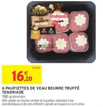 6 paupiettes de veau beurre truffé tendriade 780 g