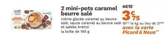 2 mini-pots caramel beurre salé 190 g