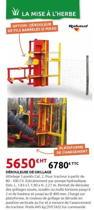 Dérouleuse de grillage