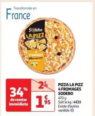 PIZZA LA PIZZ 4 FROMAGES SODEBO