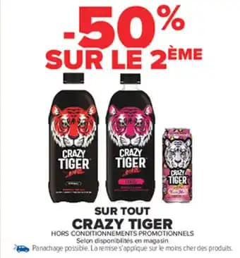 Promotion Exclusives de 10
            
        
        Crazy tiger : Découvrez l'Offre incontournable