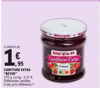 Promotion Exclusives de 3
            
        
        Confiture beyer : Découvrez l'Offre incontournable