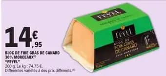 BLOC DE FOIE GRAS DE CANARD 30% MORCEAUX FEYEL