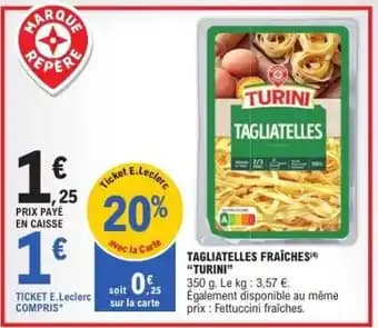 Promotion Exclusives de 2
            
        
        Tagliatelles fraîches : Découvrez l'Offre incontournable