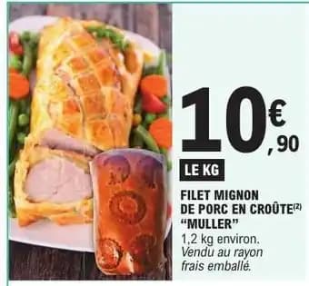 FILET MIGNON DE PORC EN CROÛTE MULLER