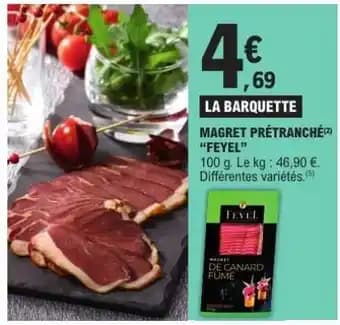 MAGRET PRÉTRANCHÉ FEYEL