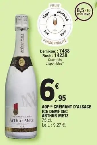 Crémant d'Alsace Ice Demi-Sec Arthur Metz