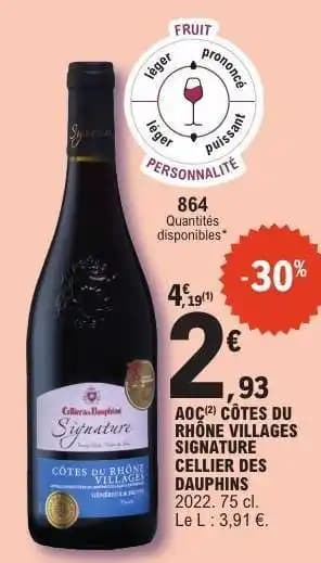 AOC CÔTES DU RHÔNE VILLAGES SIGNATURE CELLIER DES DAUPHINS