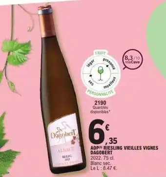 AOP(3) RIESLING VIEILLES VIGNES DAGOBERT