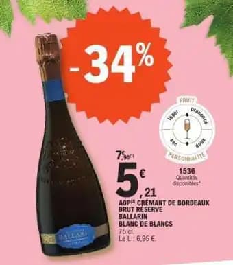 AOP Crémant de Bordeaux Brut Réserve Ballarin Blanc de Blancs