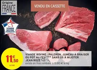 Viande bovine paleron, jumeau à braiser ou pot au feu sans os à mijoter jean rozé 1 kg