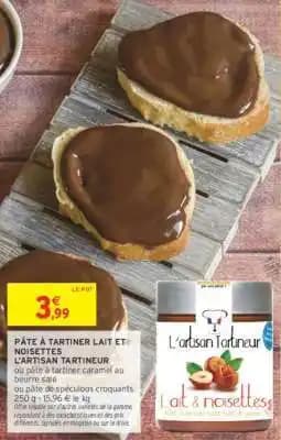L'ARTISAN TARTINEUR PÂTE À TARTINER LAIT ET NOISETTES