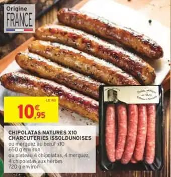 CHARCUTERIES ISSOLDUNOISES CHIPOLATAS NATURES X10