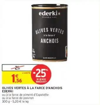 EDERKI OLIVES VERTES À LA FARCE D'ANCHOIS