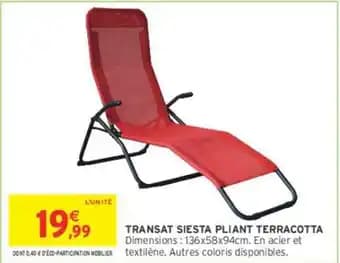 Promotion Exclusives de 2
Transat pliant : Découvrez l'Offre incontournable