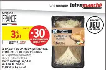 ITINÉRAIRE DE NOS RÉGIONS 2 GALETTES JAMBON EMMENTAL