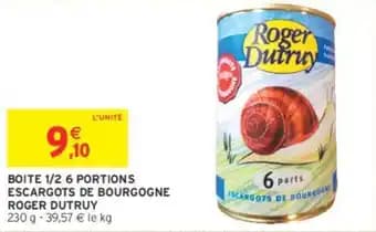 ROGER DUTRUY BOITE 1/2 6 PORTIONS ESCARGOTS DE BOURGOGNE