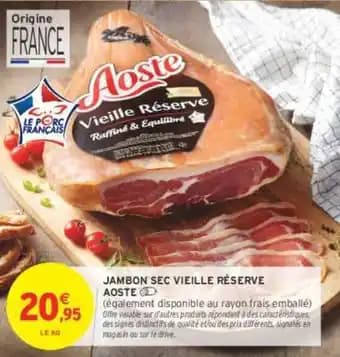 AOSTE JAMBON SEC VIEILLE RÉSERVE