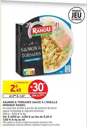 Monique Ranou Saumon & Torsades sauce à l'oseille