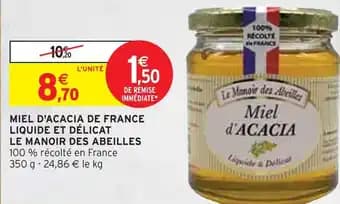 LE MANOIR DES ABEILLES Miel d'acacia de France liquide et délicat