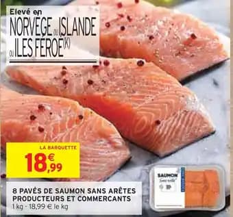 PRODUCTEURS ET COMMERCANTS 8 pavés de saumon sans arêtes