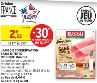 Promotion Exclusives de 15
Conservation sans nitrite : Découvrez l'Offre incontournable